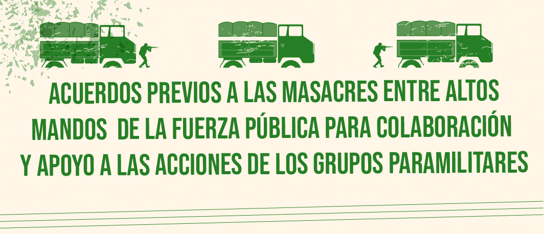CONOCIMIENTO PREVIO DE LA FUTURA OCURRENCIA DE LAS INCURSIONES PARAMILITARES