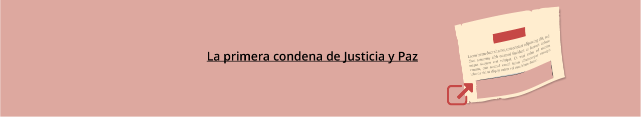 link, artículo la primera condena de justicia y paz,  sobre la masacre de mampujan. 